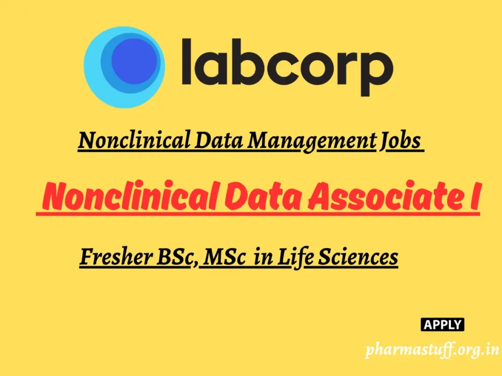 Labcorp Hiring Nonclinical Data Associate I - BSc, MSc Life Sciences Freshers, Bangalore