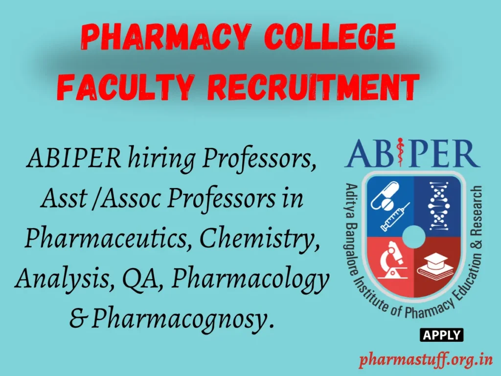 Faculty Openings at Aditya Bangalore Institute for Pharmacy Education and Research (ABIPER)