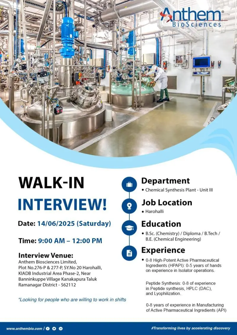 Anthem BioSciences Walkin Freshers - BSc, MSc Chemistry, B Tech 3 Anthem BioSciences Walkin Freshers - BSc, MSc Chemistry, B Tech
