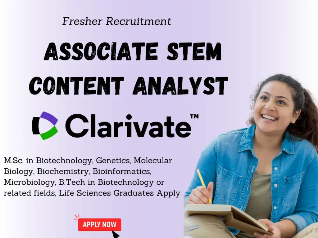 Associate STEM Content Analyst Role at Clarivate | Freshers Welcome