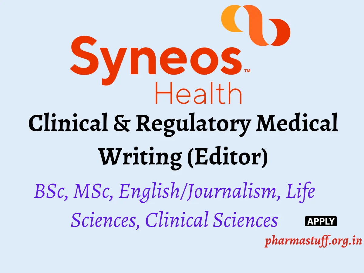 Syneos Health Hiring Sr Medical Editor (Regulatory) in Pune 3 Syneos Health Hiring Sr Medical Editor (Regulatory) in Pune