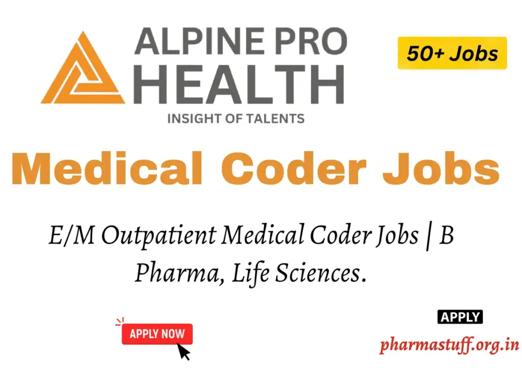 E/M Outpatient Medical Coder Jobs | B Pharma, Life Sciences | Alpine Pro Health, Bangalore