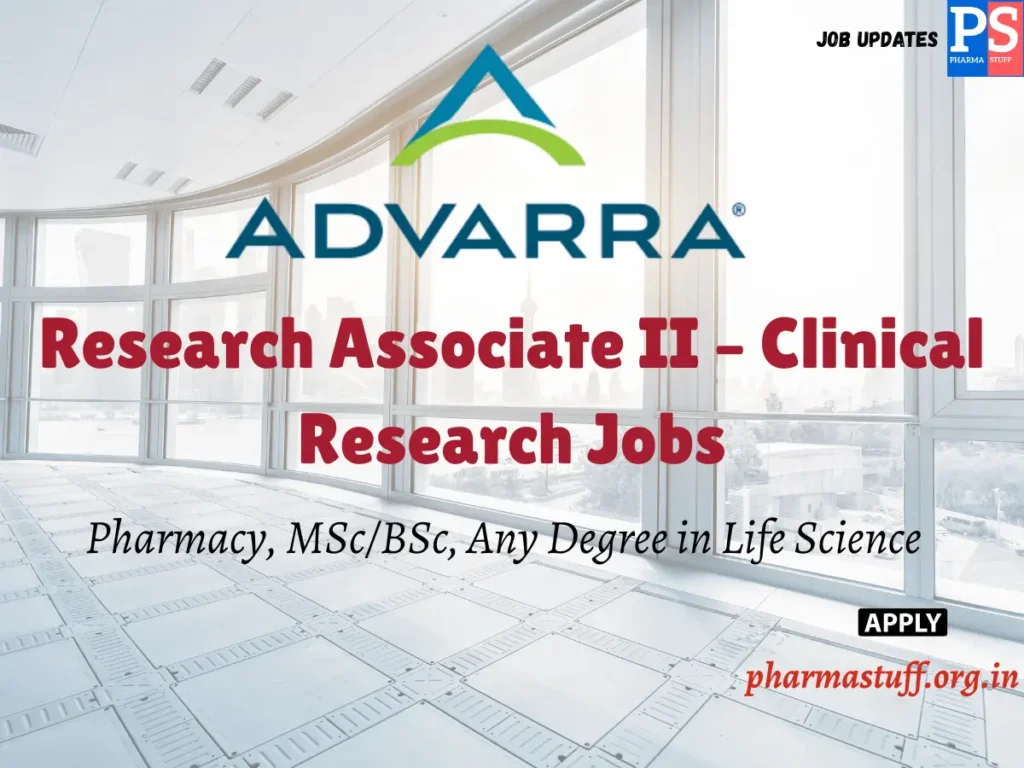 Research Associate II Role at Advarra, Bengaluru – Clinical Research Job for Life Sciences Graduates