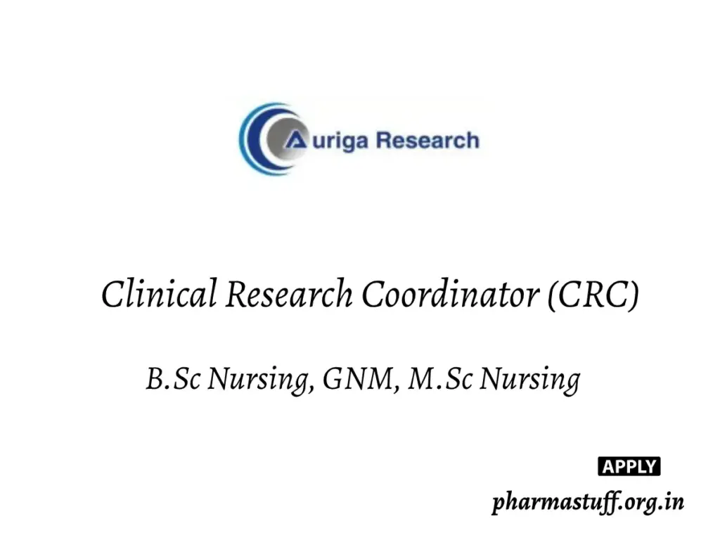 Clinical Research Coordinator (CRC) Job Opening at Auriga Research – Nursing Background Required