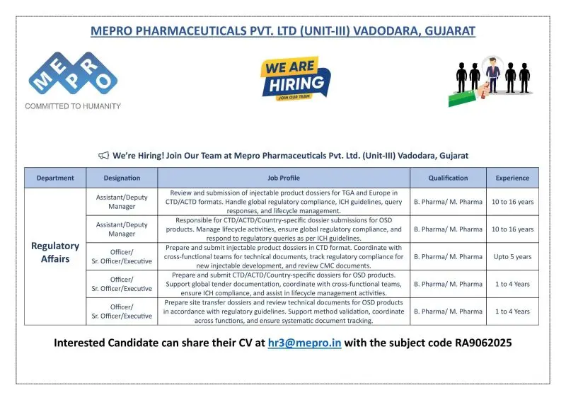 Regulatory Affairs Job Vacancies at Mepro Pharmaceuticals 2 Regulatory Affairs Job Vacancies at Mepro Pharmaceuticals | B Pharm/M.Pharm | 1-16 Years Experience | Vadodara, Gujarat