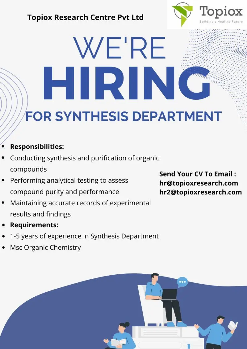 Synthesis Department Jobs at Topiox Research Centre – MSc Organic Chemistry 2 Organic Chemistry Jobs at Topiox Research Centre | MSc Organic Chemistry | 1–5 Years Experience | Vadodara