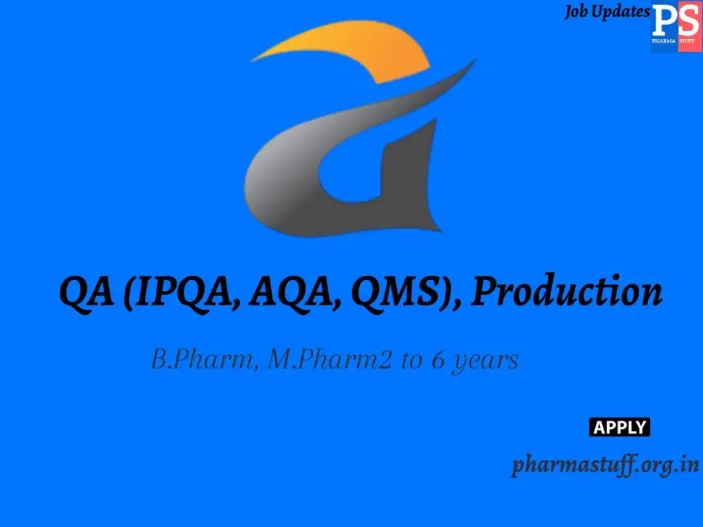 Acme Generics Hiring QA (IPQA, AQA, QMS), Production