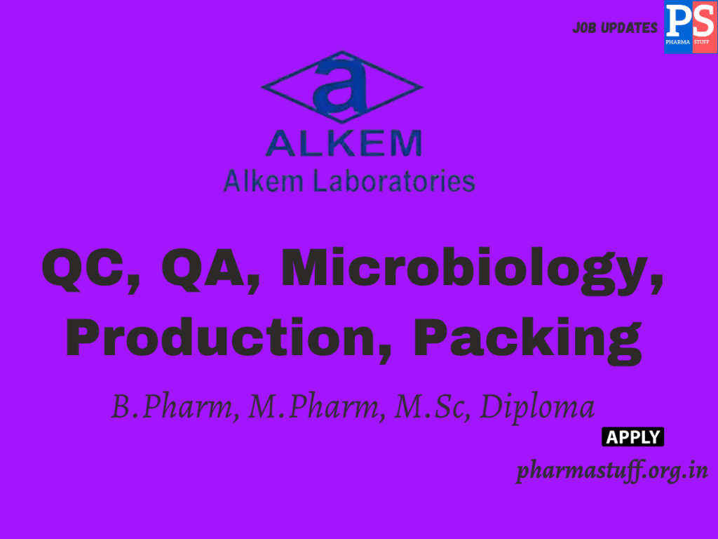 Alkem Labs Walk-In QC, QA, Microbiology, Production, Packing