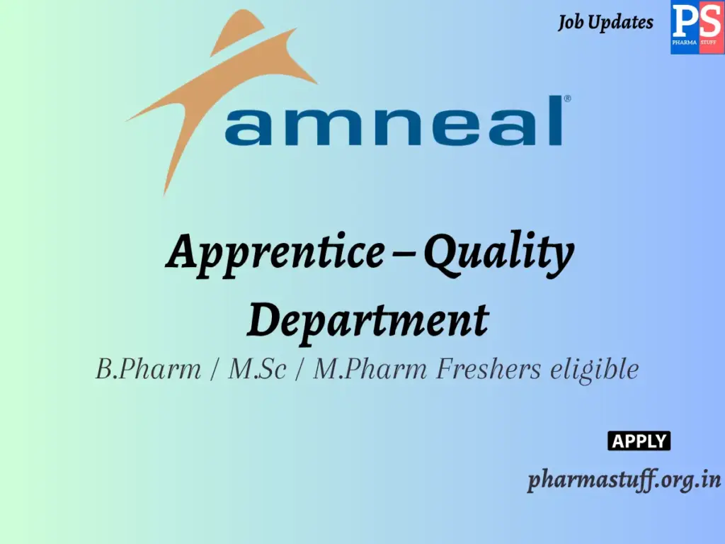 Amneal Pharmaceuticals Hiring Apprentice – Quality Department