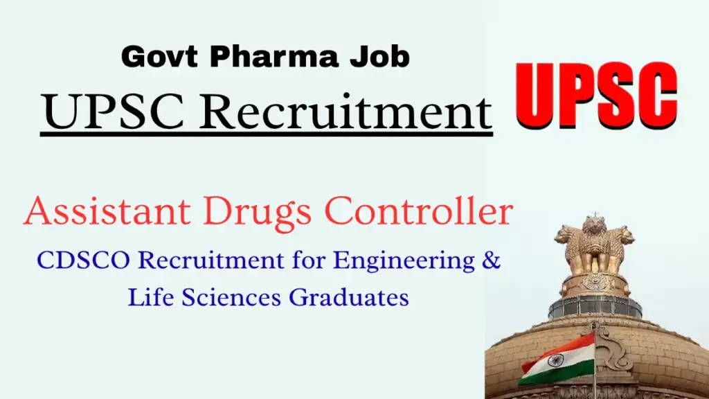 22 Assistant Drugs Controller vacancies