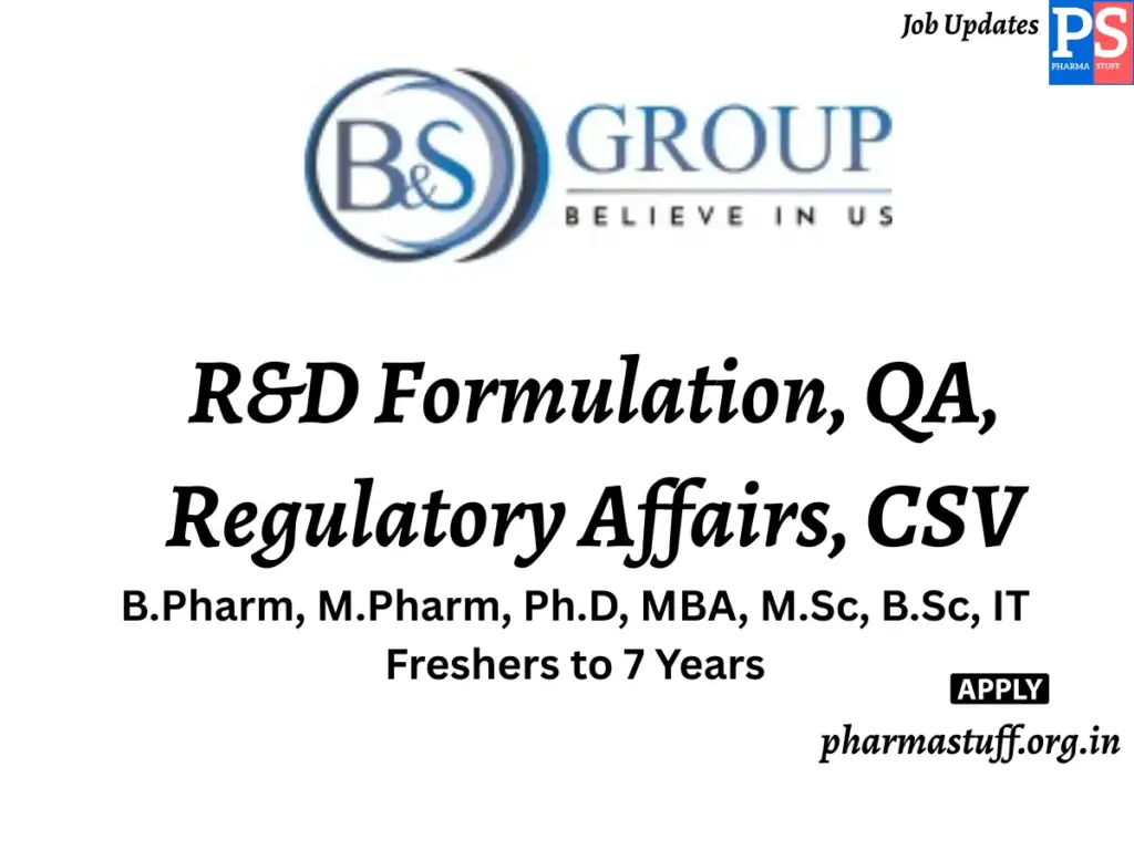 B&S Gowrie Research Hiring R&D Formulation, QA, Regulatory Affairs, CSV