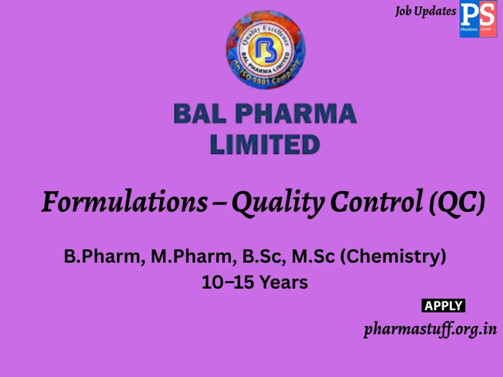 Bal PharmaHiring Formulations – Quality Control (QC)