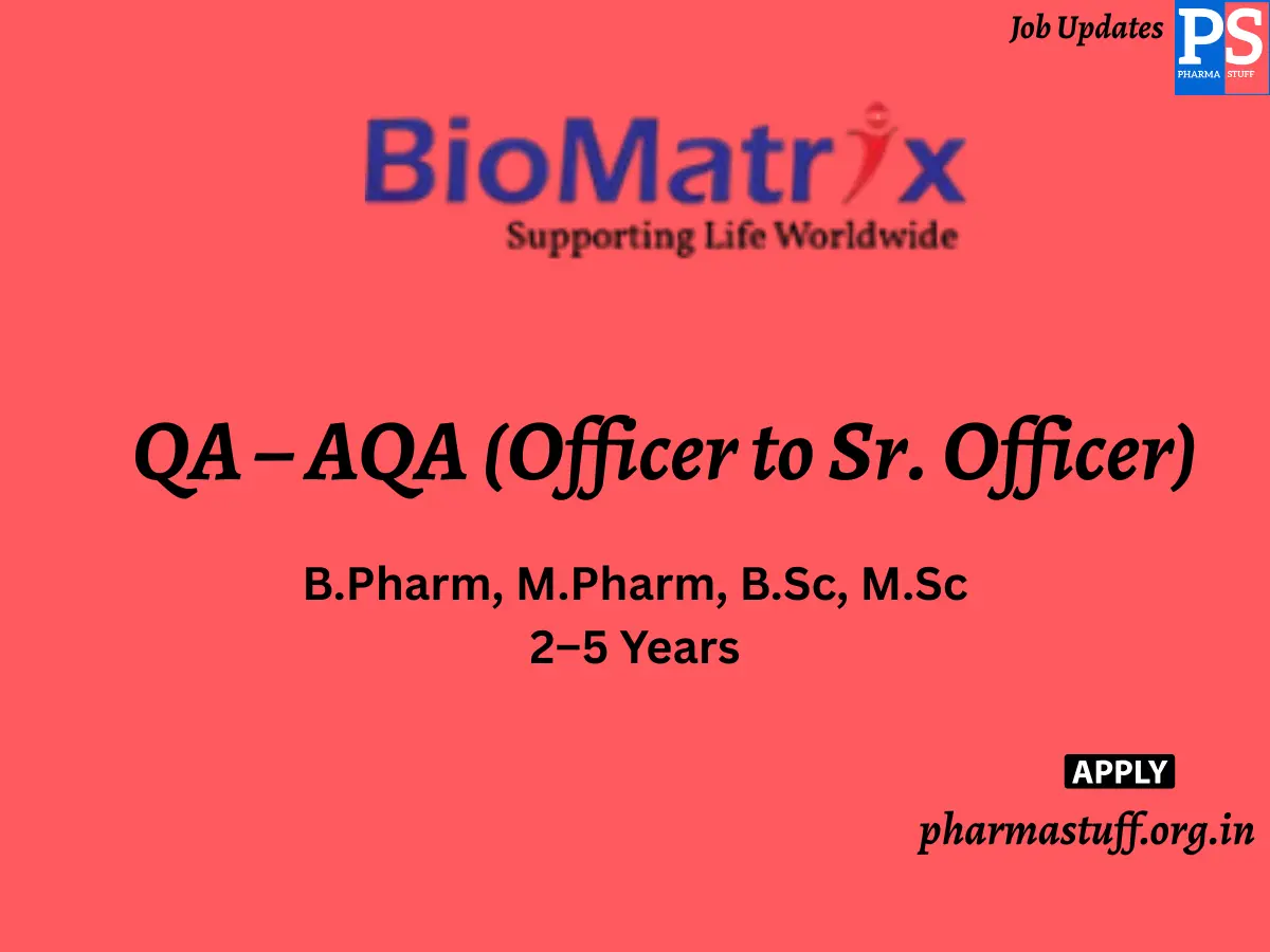 BioMatrix Healthcare Walk In QA – AQA Officer to Sr. Officer