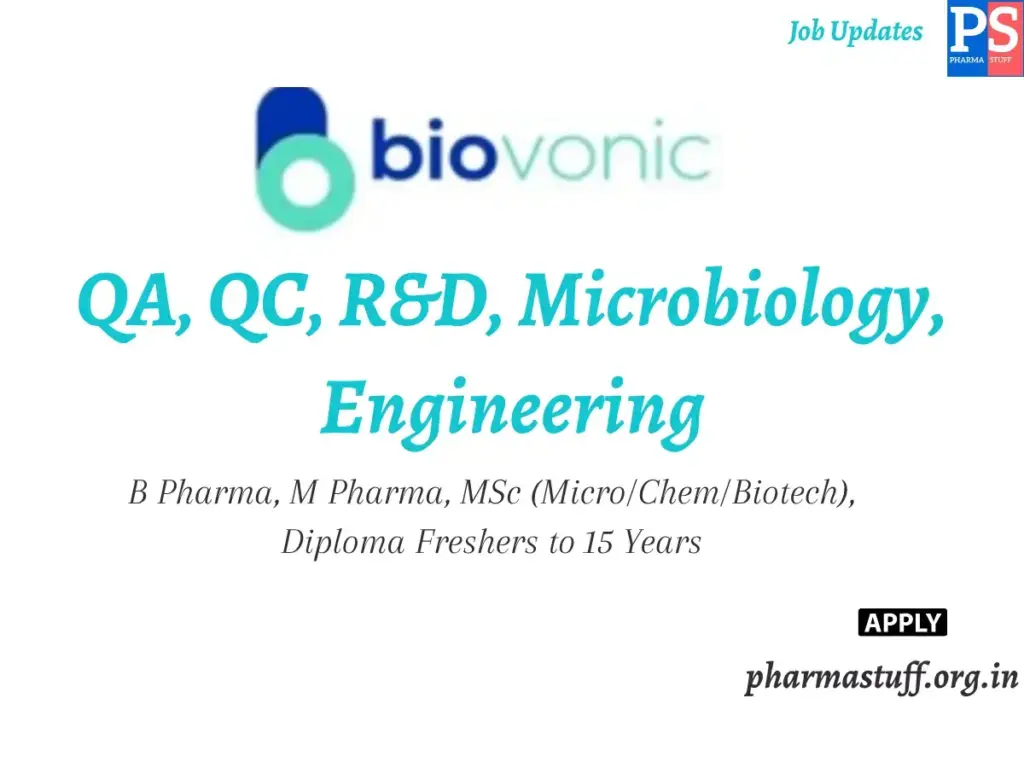 Biovonic Healthcare Walk-In QA, QC, R&D, Microbiology, Engineering