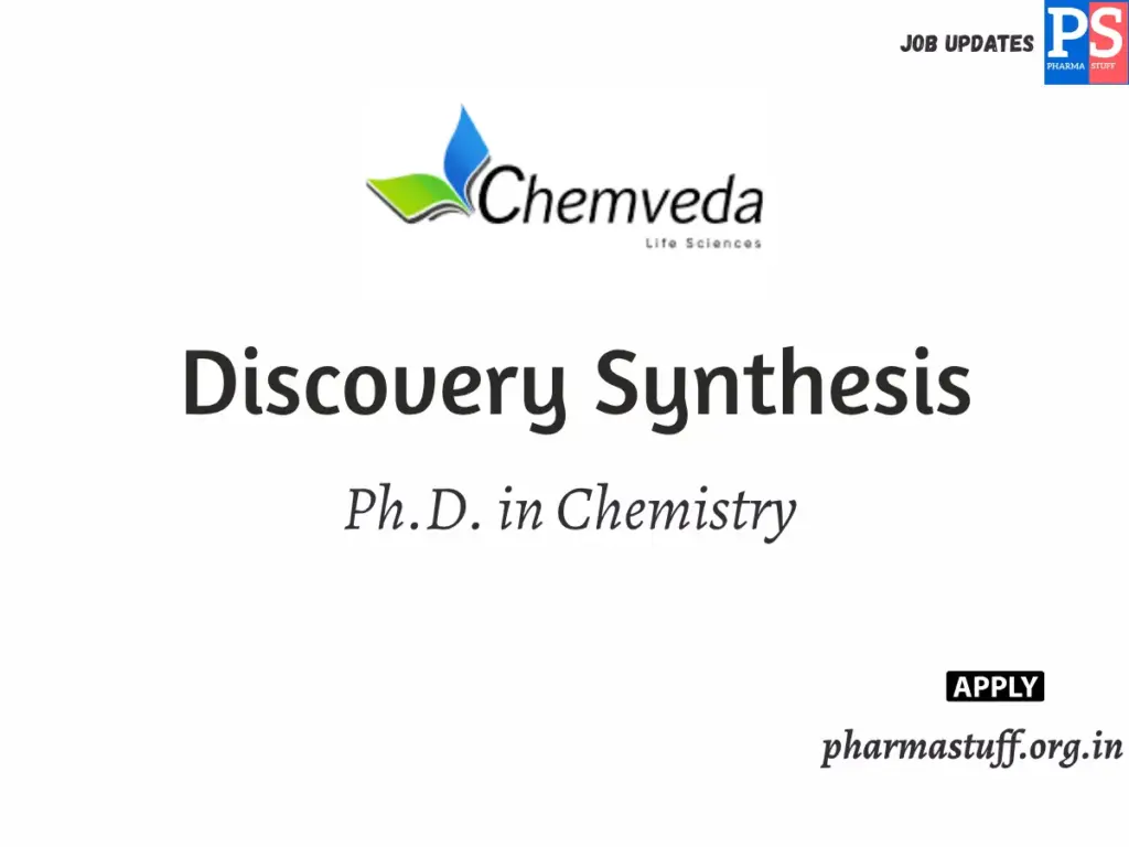 Chemveda Life Sciences Hiring Discovery Synthesis