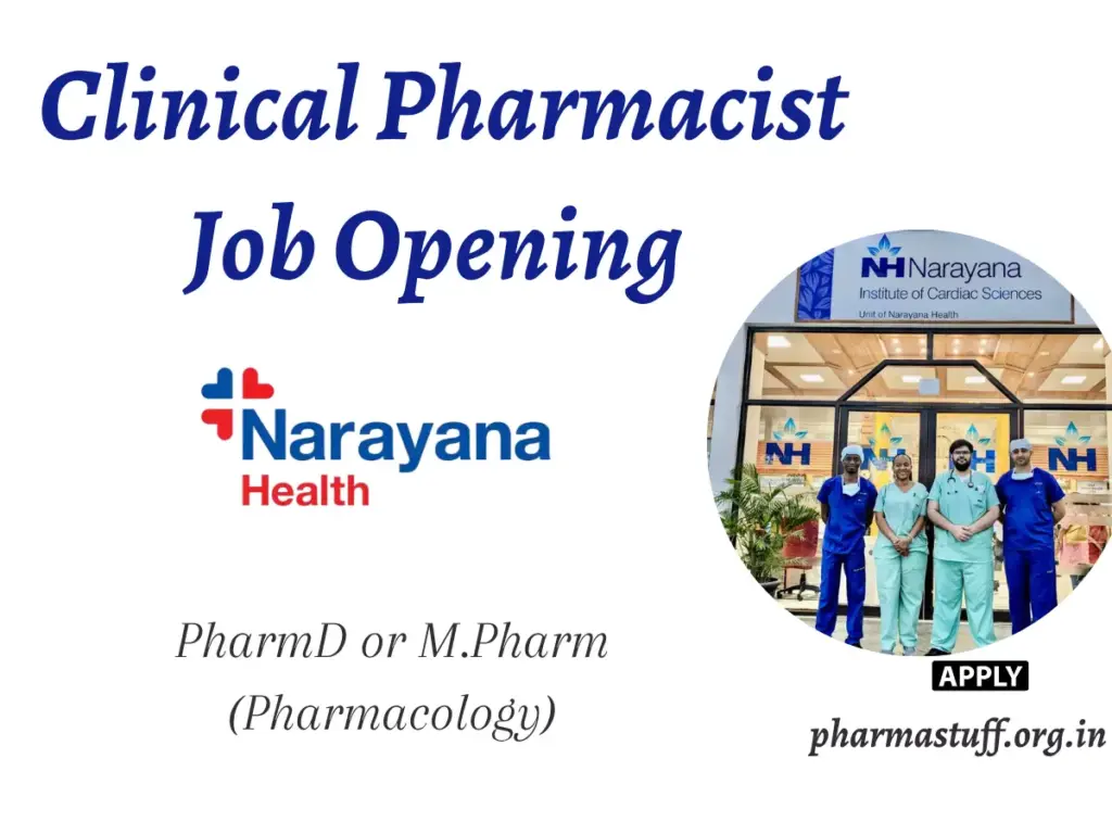 Clinical Pharmacist Job Opening – Narayana Health Gurugram | PharmD, M.Pharm Pharmacology