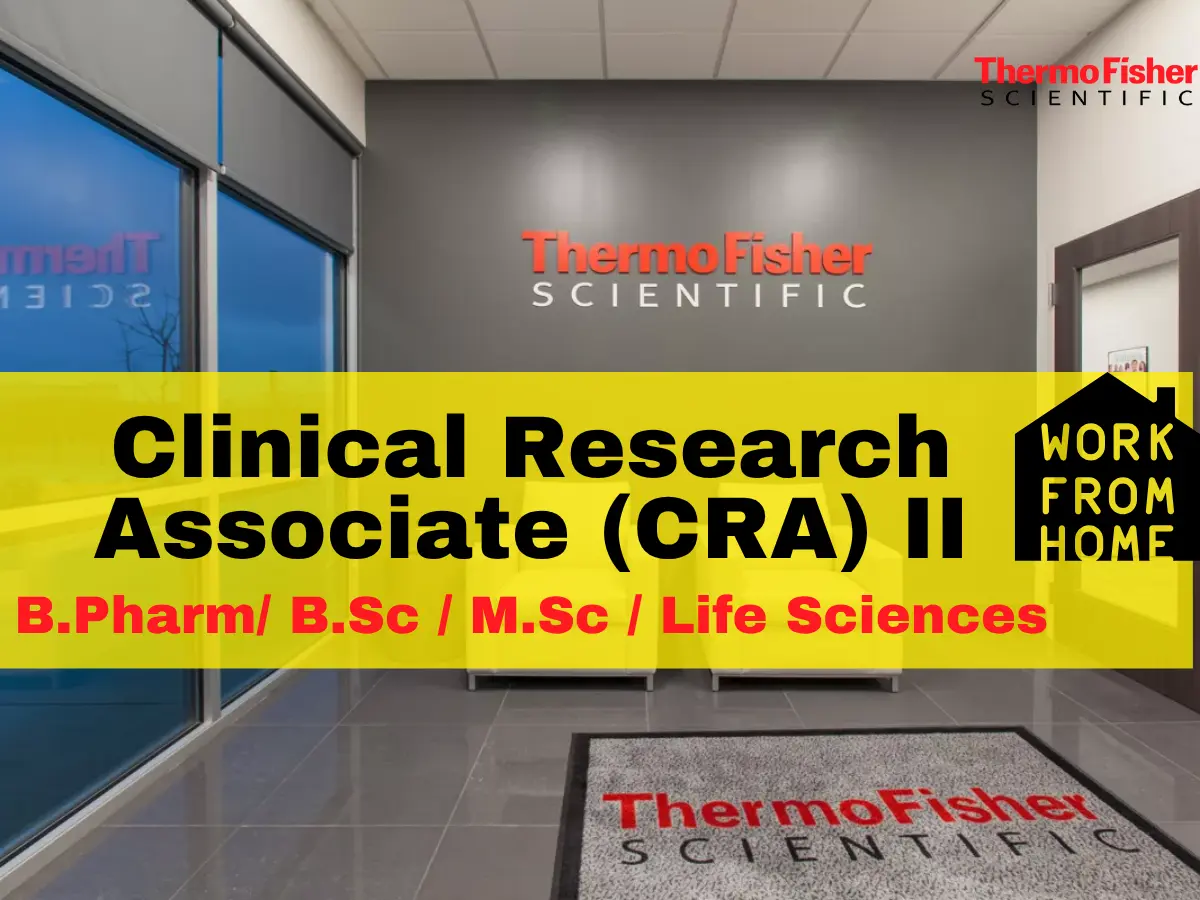 Remote Clinical Research Associate (CRA) Level II at Thermo Fisher Scientific