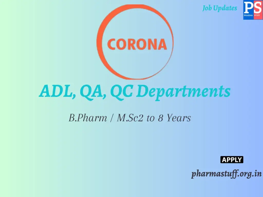 Corona Remedies Walk-in ADL, QA, QC Departments