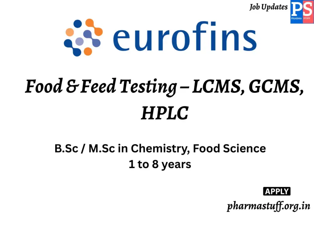 Eurofins Hiring Food & Feed Testing – LCMS, GCMS, HPL