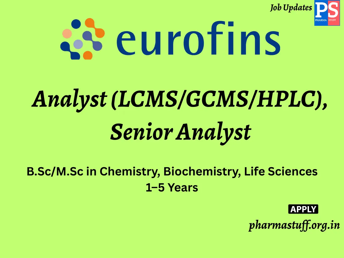 Eurofins – Food Feed Testing Hiring Analyst LCMSGCMSHPLC Senior Analyst