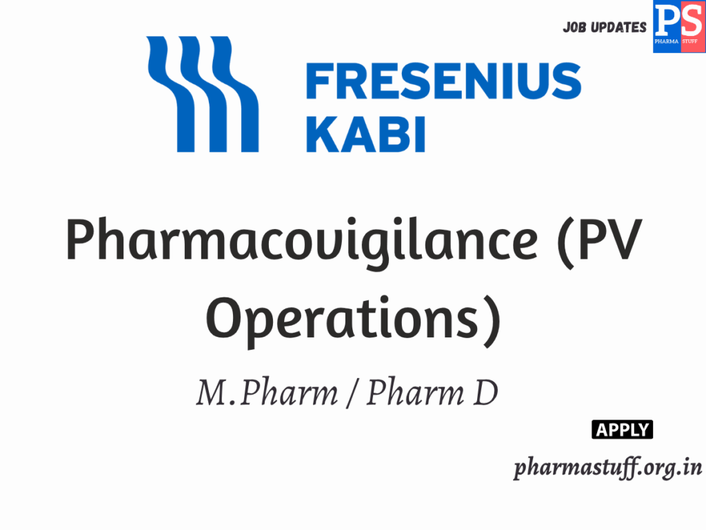 Fresenius Kabi Pharmacovigilance Opening Research Scientist – Pharmacovigilance