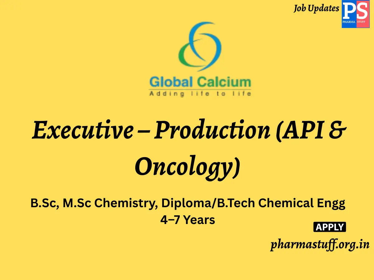 Global Calcium Hiring Executive – Production API Oncology