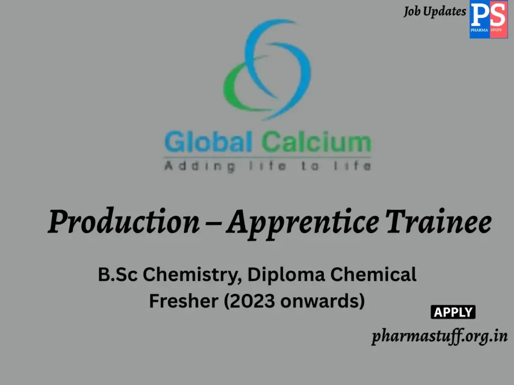 Global Calcium Hiring Production – Apprentice Trainee