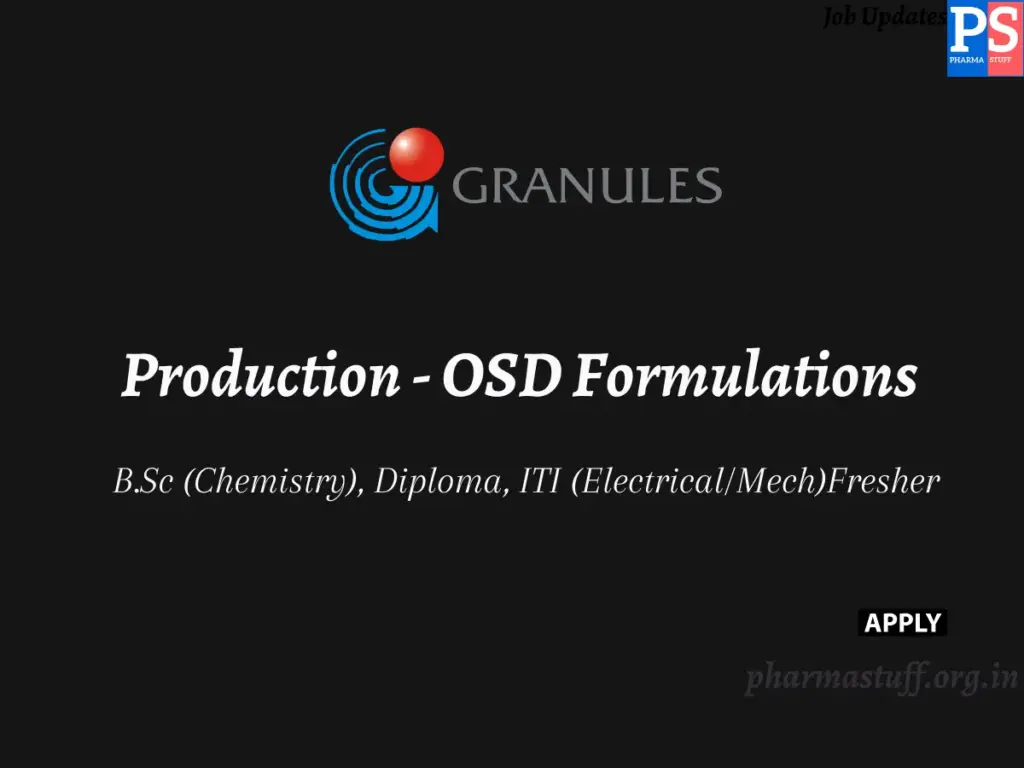 Granules India Walk-In Production - OSD Formulations