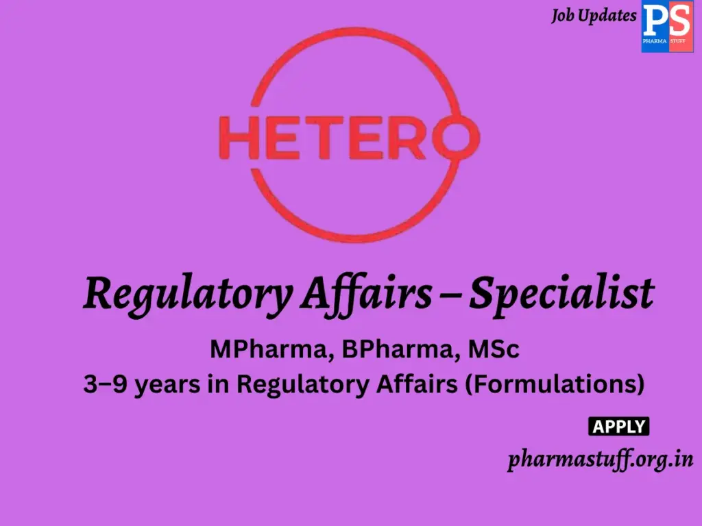 HETERO Hiring Regulatory Affairs – Specialist