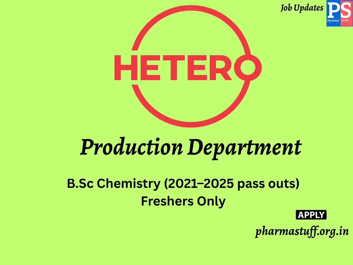 HETERO Pharma Walk In Production Department