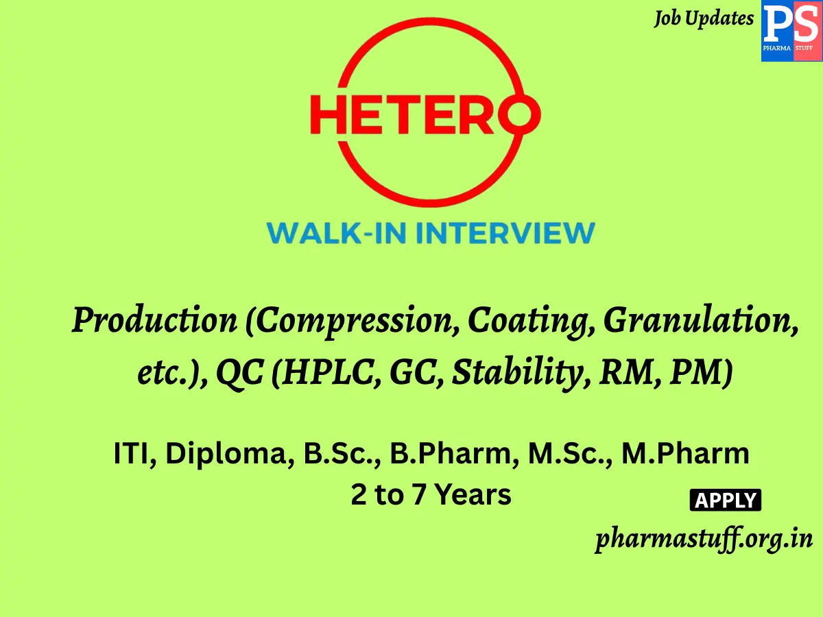 HETERO Walk In Production Compression Coating Granulation etc. QC HPLC GC Stability RM PM