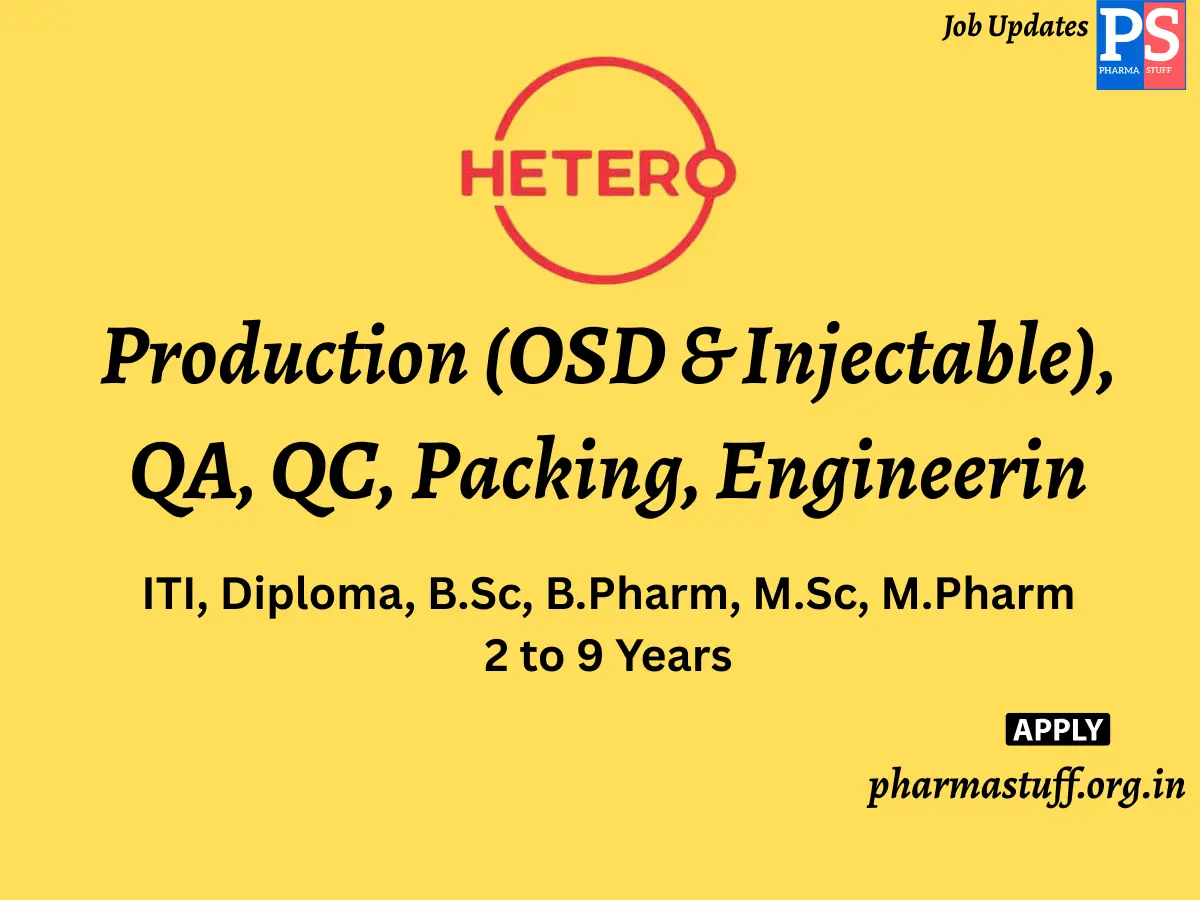 Hetero Walk In Production OSD Injectable QA QC Packing Engineering