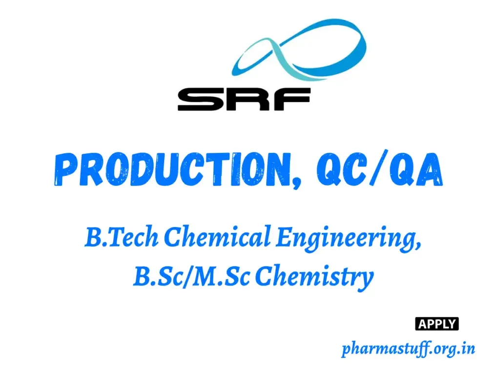 SRF Limited Hiring Production, QC/QA