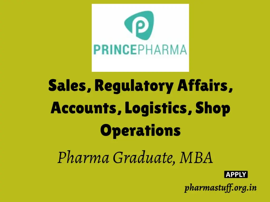 Prince Pharma SARL Sales, Regulatory Affairs, Accounts, Logistics, Shop Operations