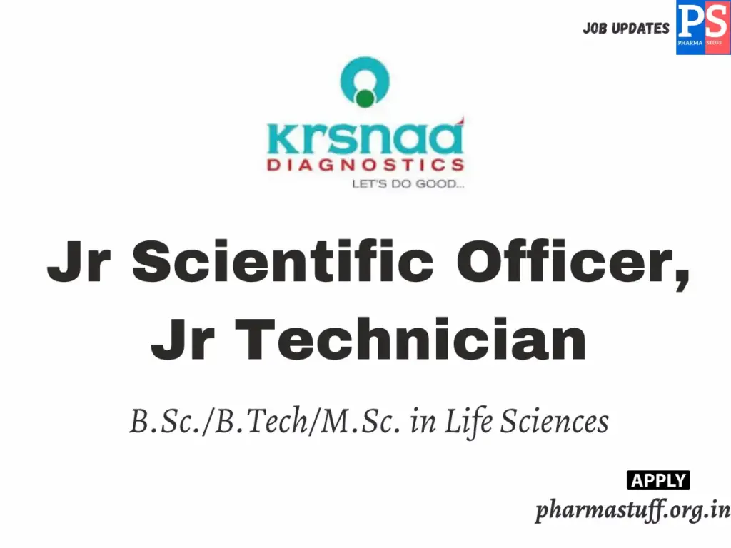 Krsnaa Diagnostics Hiring Jr Scientific Officer, Jr Technician