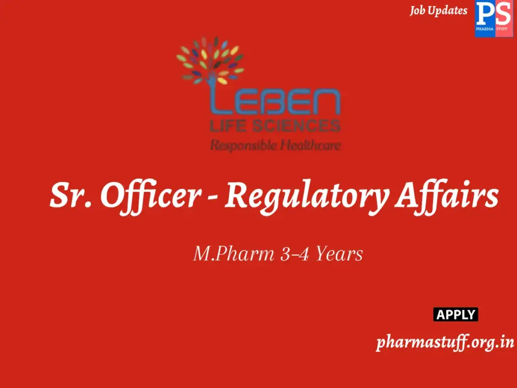 Leben Life Sciences Hiring Sr. Officer - Regulatory Affairs
