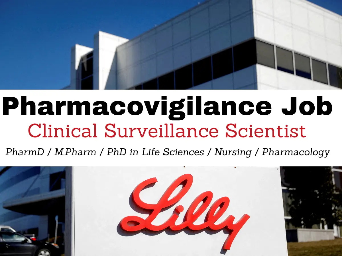 Pharmacovigilance Opportunity at Lilly for Clinical Surveillance Scientist 2 Lilly Hiring Clinical Surveillance Scientist