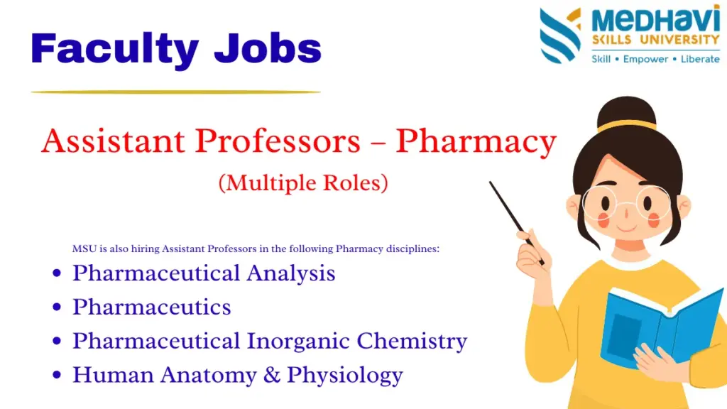 M.Pharm Jobs for Assistant Professor in Pharmaceutical Analysis – 1+ Years Experience Required at Medhavi Skills University, Sikkim