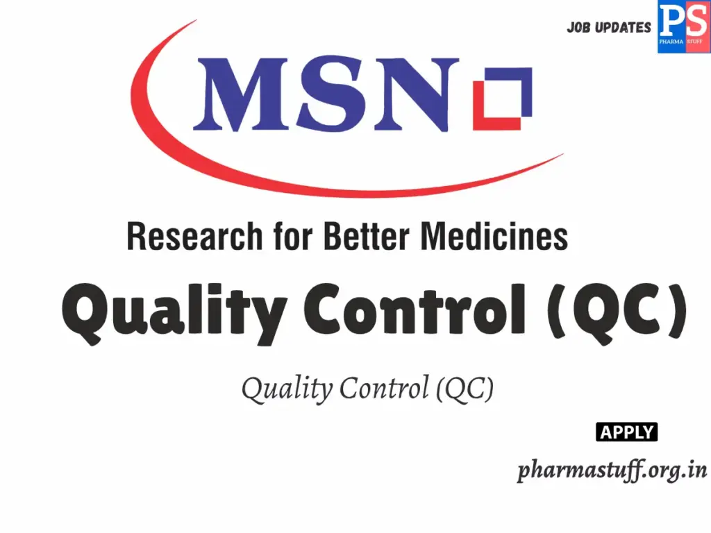 MSN Laboratories Walk-In Quality Control (QC)