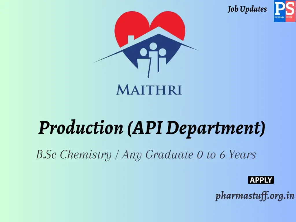 Maithri Laboratories Walk-In Production (API Department)