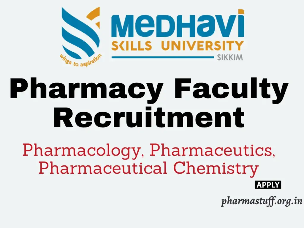 Medhavi Skills University Pharmacy Faculty Recruitment 2025
