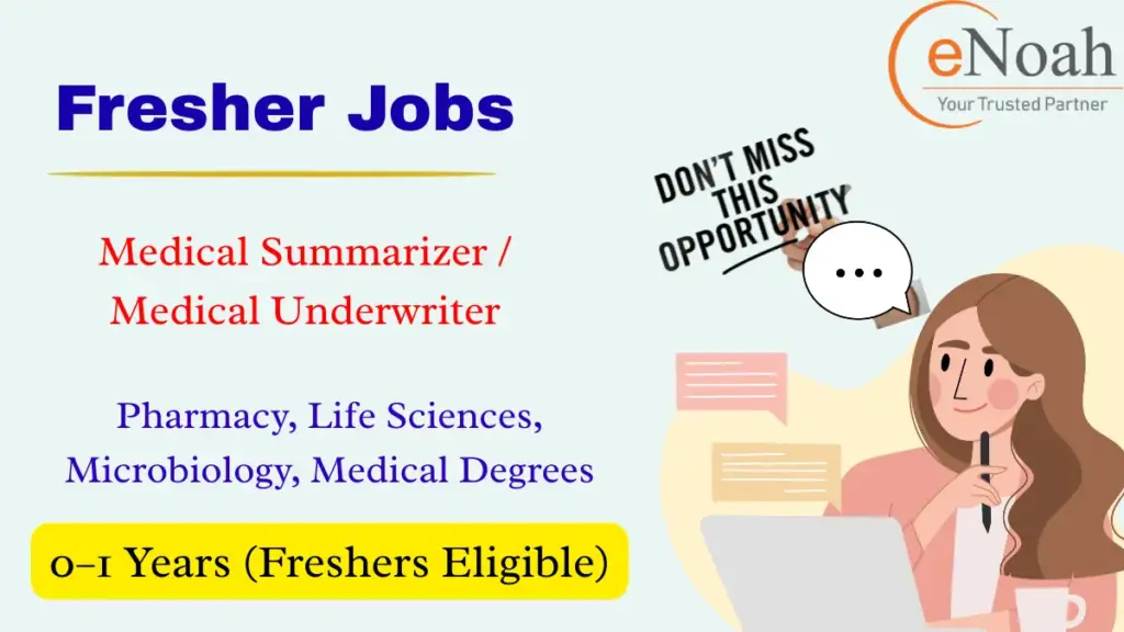 Medical Underwriter Fresher Hiring at eNoah iSolution