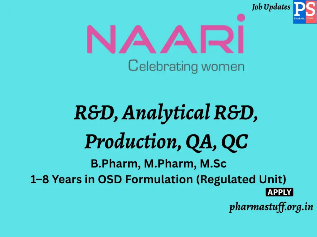 Naari Pharmaceuticals walk-in R&D, Analytical R&D, Production, QA, QC (1)