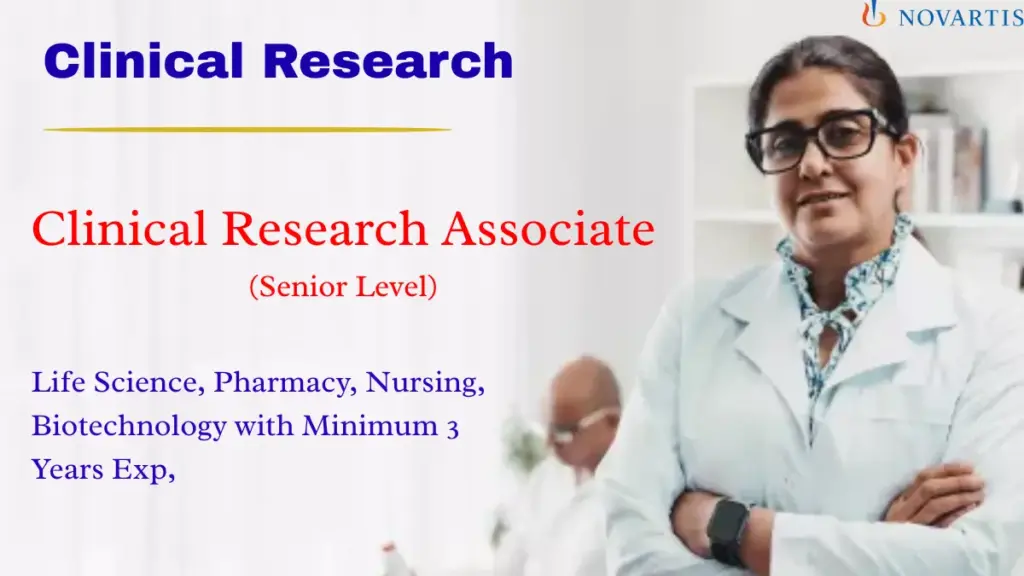 Novartis Hiring Senior Clinical Research Associate for Life Science Graduates