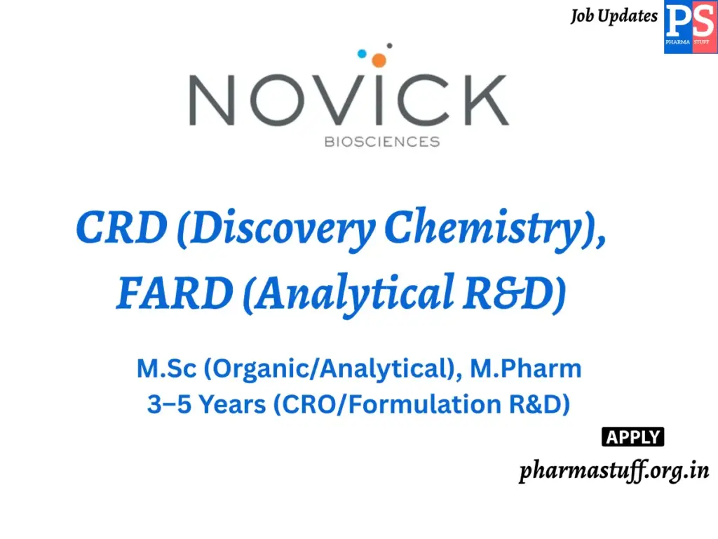 _ Novick Biosciences Hiring CRD (Discovery Chemistry), FARD (Analytical R&D)