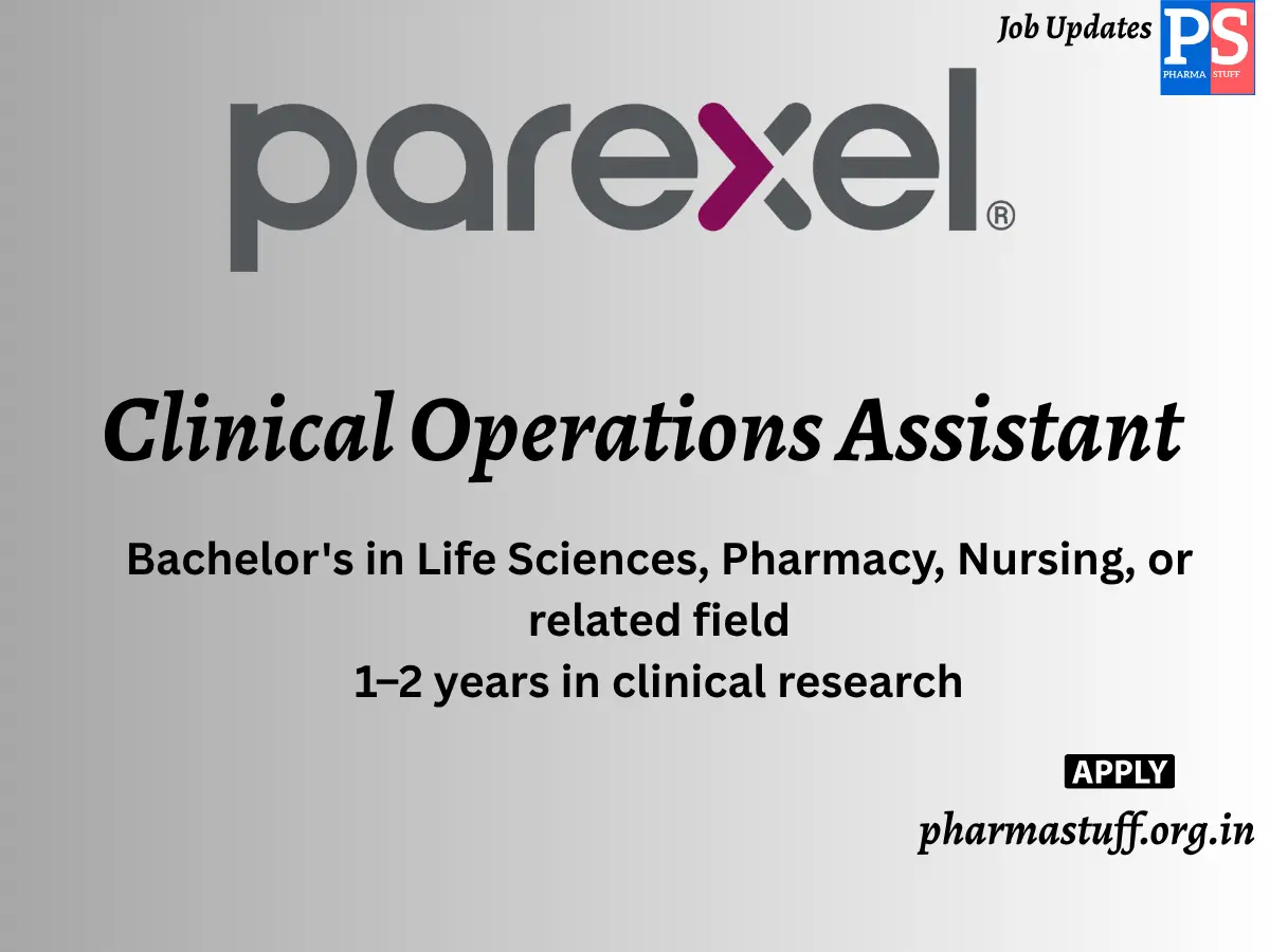 Parexel Hiring Clinical Operations Assistant