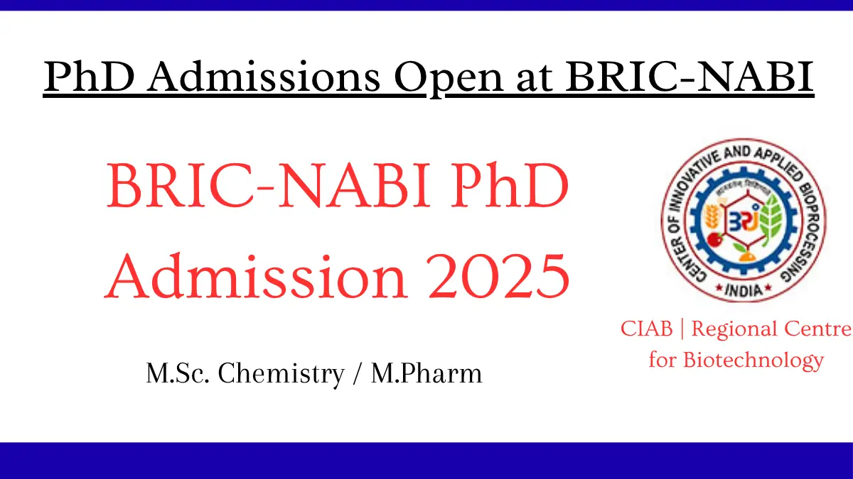 PhD Admissions Open at BRIC NABI Mohali – Chemistry Pharmacy Graduates with Fellowship