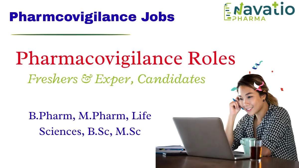 Pharmacovigilance Fresher Hiring Navatio Pharma