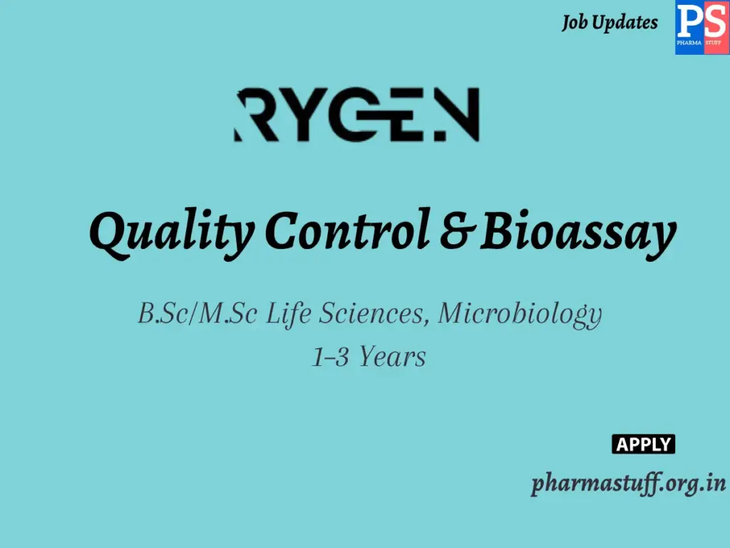 Rygen Biopharma Hiring Quality Control & Bioassay