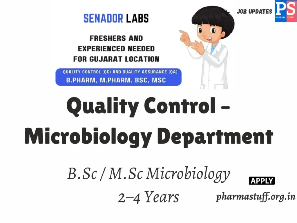 Senador Laboratories Hiring Quality Control – Microbiology Department